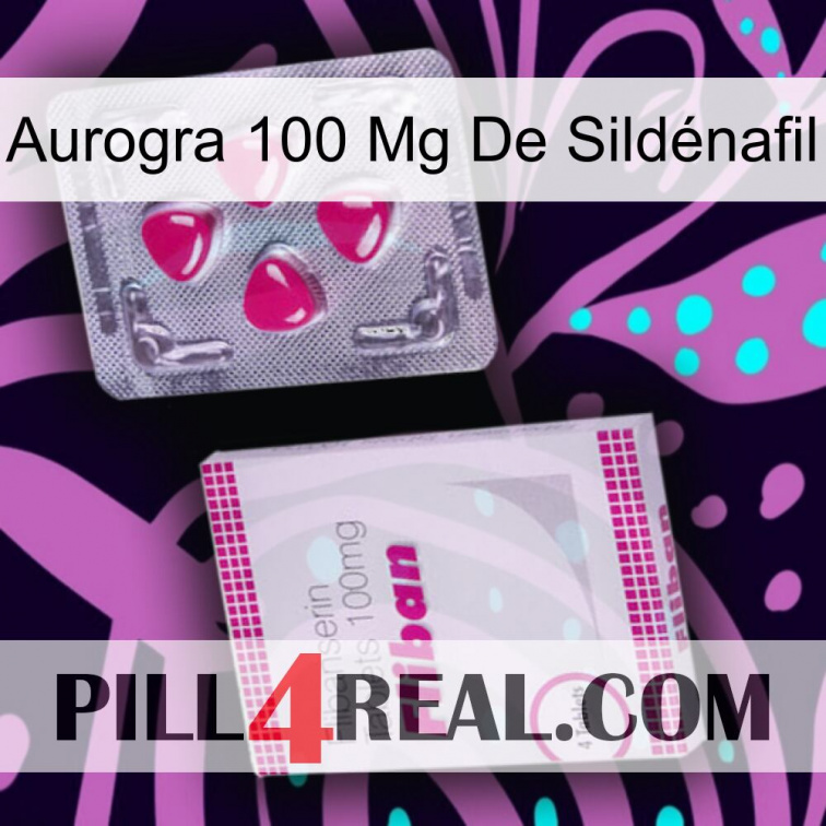 Aurogra 100 Mg De Sildénafil 32